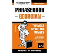 English-Georgian Phrasebook and 250-Word Mini Dictionary [Idioma Inglés]