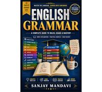 English Grammar: A Complete Guide to Rules, Usage & Mastery: 40 (Academic Books By Sanjay Mandavi)