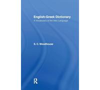 English-Gr ictionary: A Vocabulary of the Attic Language