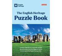 English Heritage Puzzle Book: The Ultimate Gift for Puzzle Enthusiasts. A Unique Collection of Crosswords, Puzzles, Quizzes & More Inspired by English Heritage Sites