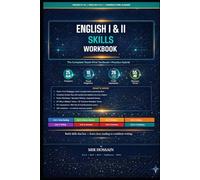 English I & II Skills Workbook Grades 9-10 Close Reading, Argument & Writing Practice: Grammar-in-Context and Vocabulary With Quizzes, Benchmarks, Rubrics & Answer Key