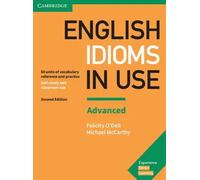 English Idioms in Use Advanced Book with Answers 2nd Edition | Felicity O'dell Michael Mccarthy