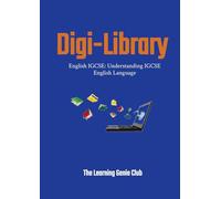 English IGCSE: Understanding IGCSE English Language (Digi-Library The Learning Genie Club)