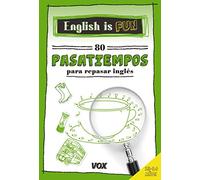 English is fun. 80 pasatiempos 13-14 años (Vox - Lengua Inglesa)