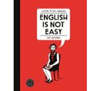 English is not easy: A guide to the language: 1 (Blackie Extra)