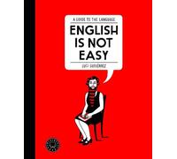 English is not easy (A guide to the language) | Luci Gutiérrez