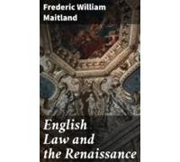 English Law And The Renaissance (ebook)