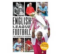 English League Football: The Complete Record: 1888-2024