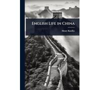 English Life in China