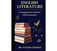ENGLISH LITERATURE: A Comprehensive Guide for CSS Examination