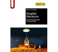 English literature. From Romanticism to the present (Sintesi)