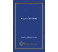 English literature, from the beginning to the Norman conquest;