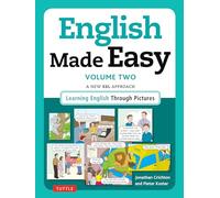 English Made Easy Volume Two: British Edition: A New ESL Approach: Learning English Through Pictures (Volume 2)