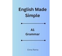 English Made Simple - A1 Grammar