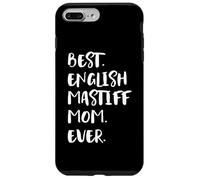 English Mastiffs Best English Mastiff Mom Ever Carcasa para iPhone 7 Plus/8 Plus