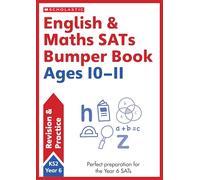 English & Maths Bumper Workbook For Ages 10-11 (Year 6) Covers all key topics with answers (Revision and Practice)