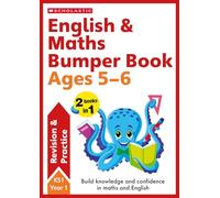 English & Maths Bumper Workbook For Ages 5-6 (Year 1) Covers all key topics with answers (English and Maths Made Simple)