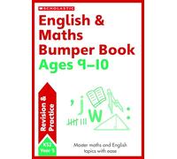 English & Maths Bumper Workbook For Ages 9-10 (Year 5) Covers all key topics with answers (Revision and Practice)