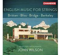 English Music for Strings (Britten, Bliss, Bridge, Berkeley)