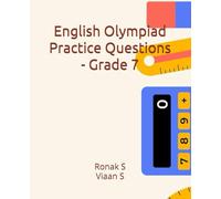 English Olympiad Practice Questions - Grade 7: English Olympiad Practice Questions - Grade 7 (English Language Mastery Series for Grades 1 to 7)