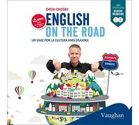 ENGLISH ON THE ROAD: Un viaje por la cultura anglosajona (SIN COLECCION)
