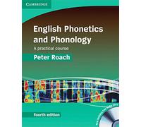 English Phonetics and Phonology Fourth Edition: A practical course