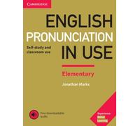 English Pronunciation in Use Elementary Book with Answers and Downloadable Audio (SIN COLECCION)