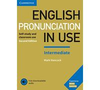 English Pronunciation in Use. Intermediate. Second Edition. Book with answers and downloadable audio