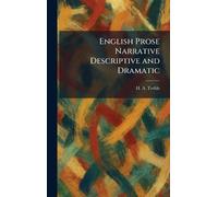 English Prose Narrative Descriptive and Dramatic