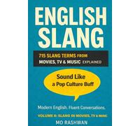 English Slang: Master American Real-Life English - Volume 6: Social Media & Internet Slang: The Ultimate Guide to TikTok, Instagram, X, Memes & Comment Language (2025)