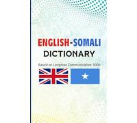 English-Somali Dictionary: Based on Longman Communication 3000