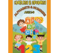 ENGLISH &SPANISH: ALHABETS AND NUMBERS