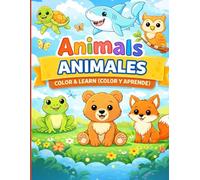 English Spanish Animal Coloring Book for all ages Bilingual Learn Spanish for Beginners | Easy Animal Coloring Pages for Preschool & Homeschool