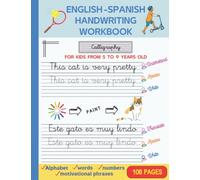 ENGLISH - SPANISH HANDWRITING WORKBOOK. IN BLACK AND WHITE.: A complete book of Calligraphy in Spanish and English, to learn and improve writing while practicing another language.