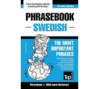 English-Swedish Phrasebook and 3000-Word Topical Vocabulary [Idioma Inglés]: 277 (American English Collection)
