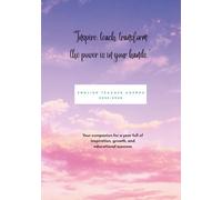 English Teacher Agenda 2025-2026: Your companion for a year full of inspiration, growth and educational sucess