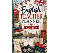 English Teacher Planner 2026-2027: Pianificatore dell’Attività Settimanale per Insegnanti in Lingua Inglese | 1 settimana su due pagine da sttembre 2026 a luglio 2027 | Formato A5