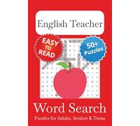 English Teacher Word Search Puzzle Book: English Teacher Themed Word Searches with Easy to Read Print | 6x9 inches, 110 pages | 50+ Puzzles