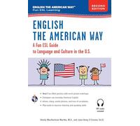 English the American Way: A Fun ESL Guide to Language and Culture in the U.S. (English as a Second Language)