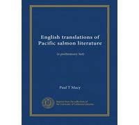 English translations of Pacific salmon literature: (a preliminary list)