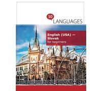 English (USA) - Slovak for beginners: A book in 2 languages