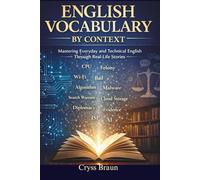 English Vocabulary by Context: English for everyone | English grammar | Vocabulary builder | Vocabulary workshop | English as a second language book | 6x9inches | 473 pages