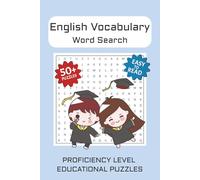 English Vocabulary Proficiency Level Word Search Puzzle Book: Word Searches with Easy to Read Print about English Vocabulary, Words | 6x9 inches, 110 ... Gift for Vacations, Holidays and Free Times