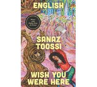 English & Wish You Were Here: two plays