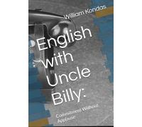 English with Uncle Billy:: Commitment Without Applause