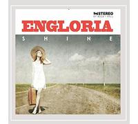 Engloria - Shine