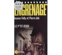 Engrenage : Le Ptit Jésus (ebook)