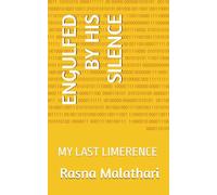 ENGULFED BY HIS SILENCE: MY LAST LIMERENCE