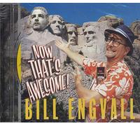 Engvall, Bill - Now That's Awesome