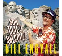 Engvall, Bill - Now That's Awesome [Casete]